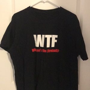 WTF - Where’s The Fireball Shirt